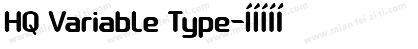 HQ Variable Type字体转换